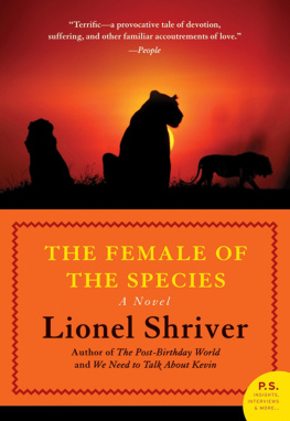 Lionel Shriver The Female of the Species