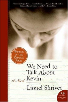 Lionel Shriver - We Need to Talk About Kevin (P.S.)