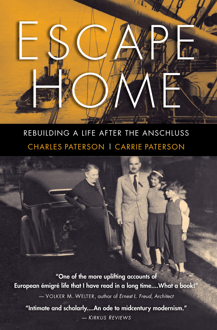 Escape home rebuilding a life after the anschluss - image 1