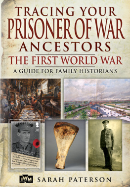 Paterson - Tracing Your Prisoner of War Ancestors: the First World War