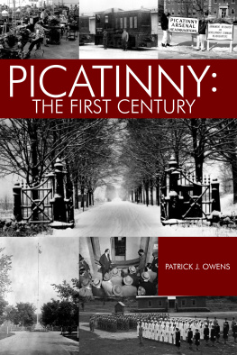 Patrick J. Owens - Picatinny: The First Century