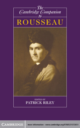 Patrick Riley The Cambridge Companion to Rousseau