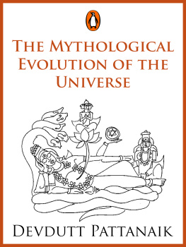 Pattanaik - The Mythological Evolution of the Universe