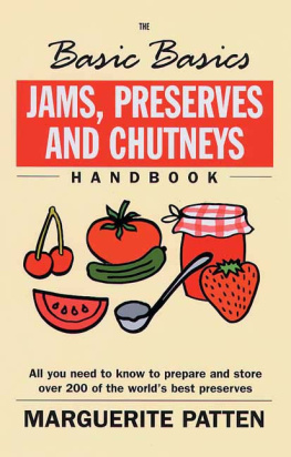 Patten - The basic basics jams, preserves and chutneys