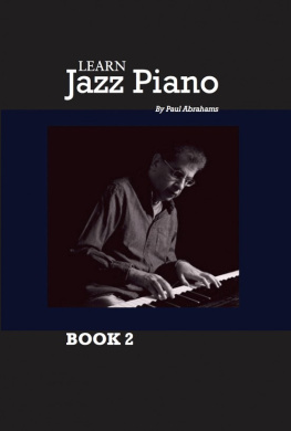 Paul Abrahams - Learn Jazz Piano Book 2