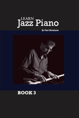 Paul Abrahams - Learn Jazz Piano Book 3