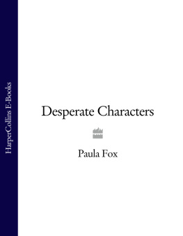 Paula Fox and Jonathan Franzen - Desperate Characters