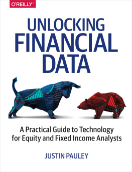 Pauley - Unlocking financial data: a practical guide to technology for equity and fixed income analysts