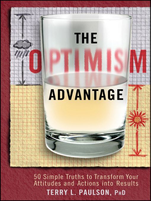 Table of Contents Praise for The Optimism Advantage In life we have - photo 1