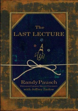 Pausch Randy The last lecture