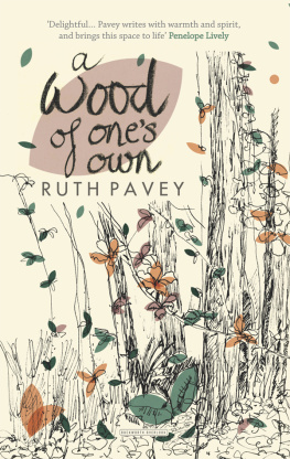 Pavey - Wood of Ones Own, A