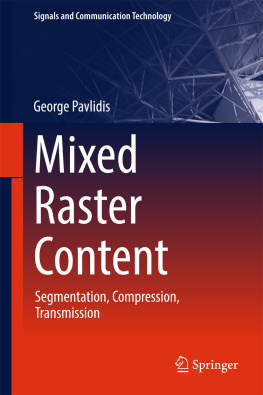 Pavlidis - Mixed Raster Content: Segmentation, Compression, Transmission