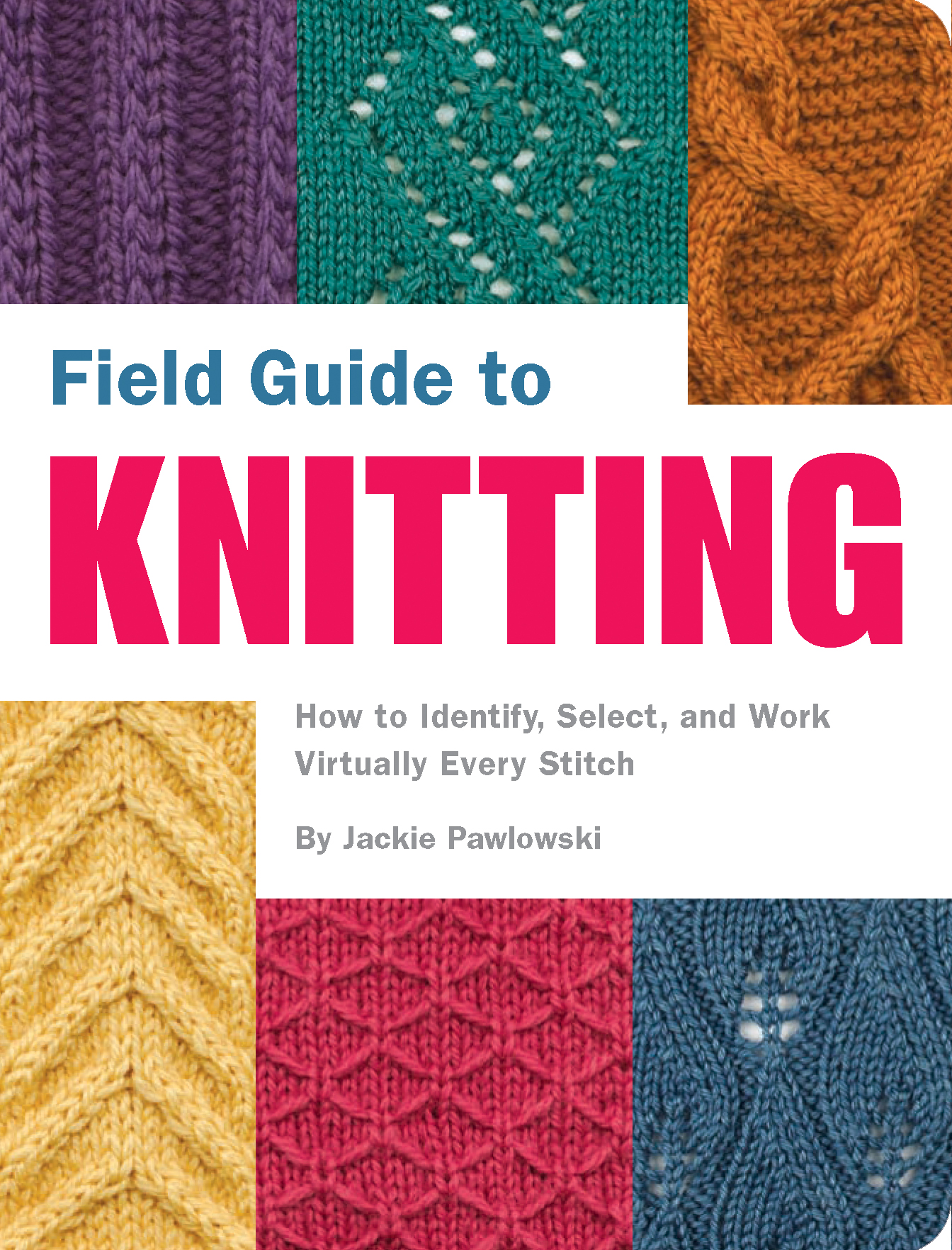 DISCLAIMER The knitting world is wide and varied Although we have taken care - photo 1