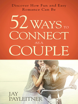Payleitner - 52 Ways to Connect as a Couple