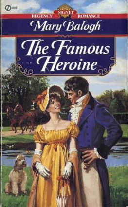 Mary Balogh - The Famous Heroine