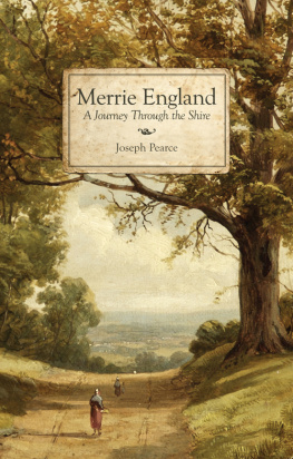 Pearce - Merrie England: a journey through the shire