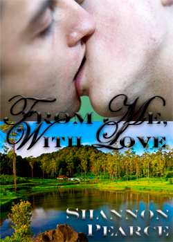 From Me With Love Shannon Pearce Two Beau to Beau Erotic Romance Stories - photo 1