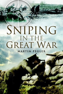 Pegler - Sniping in the Great War