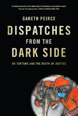 Peirce - Dispatches from the dark side: on torture and the death of justice