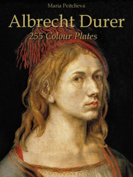 Peitcheva - Albrecht Durer: 255 Colour Plates