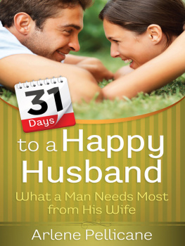 Pellicane - 31 Days to a Happy Husband