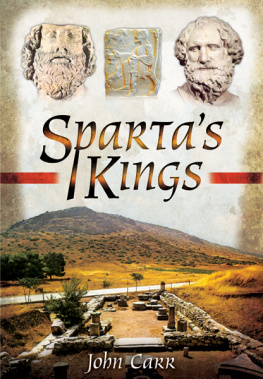 Pen and Sword Books. Spartas Kings