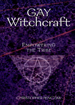 Penczak - Gay Witchcraft: Empowering the Tribe