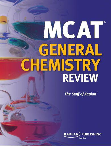 Table of Contents MCAT GENERAL CHEMISTRY REVIEW KAPLANS EXPERT MCAT - photo 1