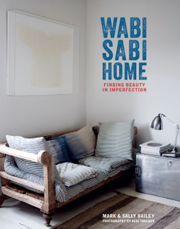 Mark Bailey - Wabi-Sabi Home