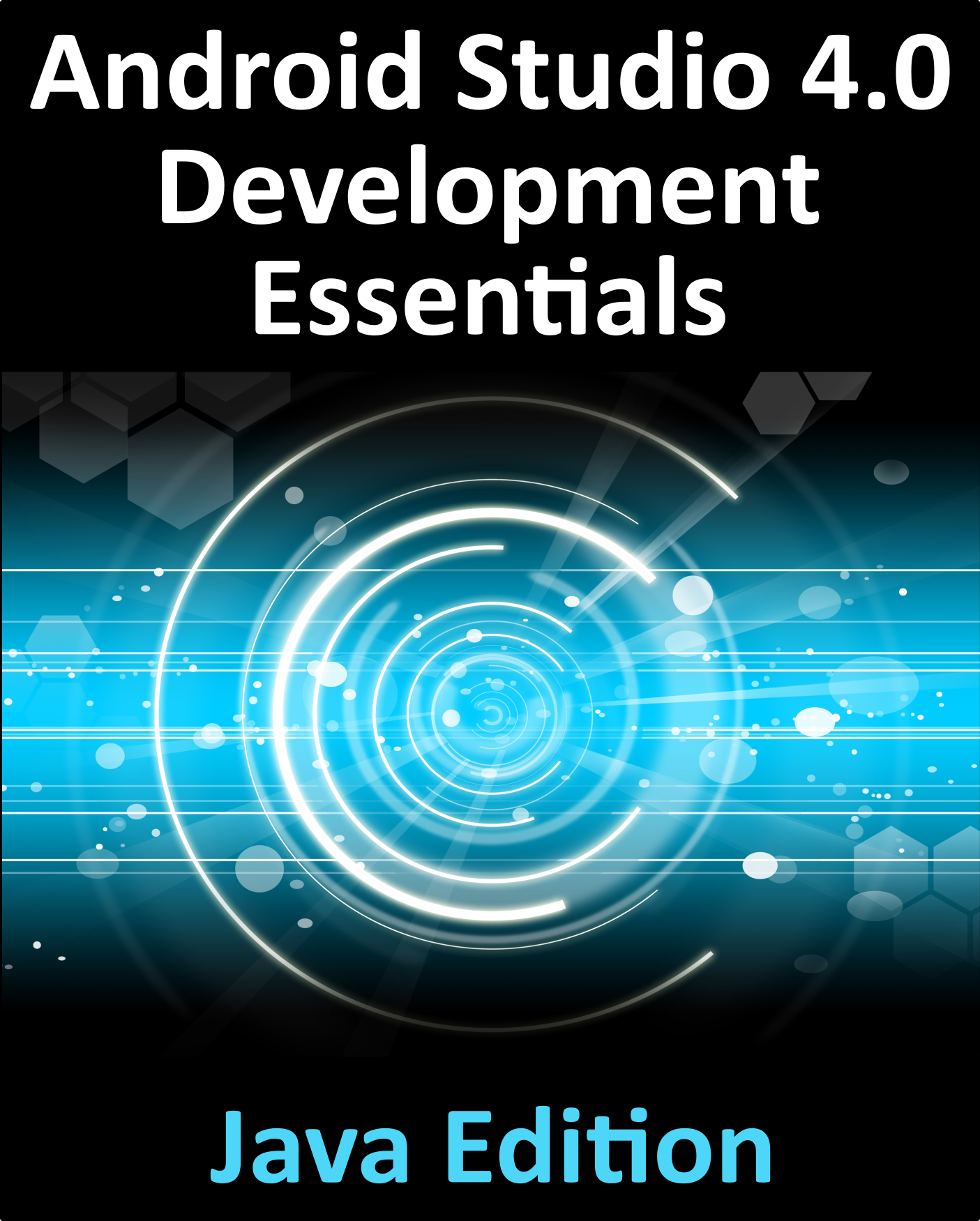 Android Studio 40 Development Essentials Java Edition Android Studio 40 - photo 1