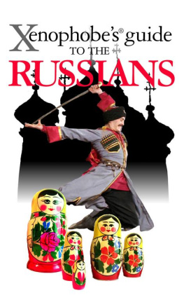 Vladimir Zhelvis Xenophobes Guide to the Russians