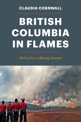 Claudia Cornwall British Columbia in Flames