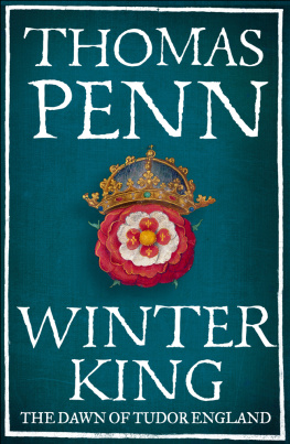 Penn - Winter king the dawn of Tudor England