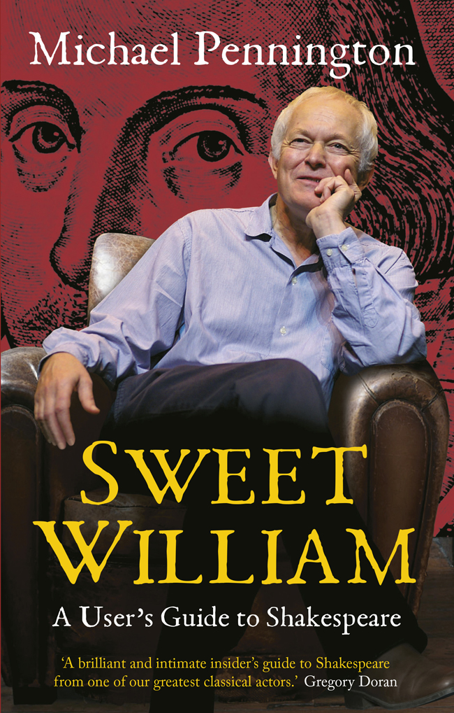 Sweet William a user guide to Shakespeare - image 1