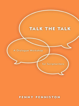 Penniston - Talk the talk: a dialogue workshop for scriptwriters