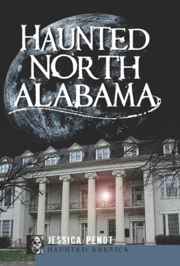 Penot - Haunted north alabama: the Phantoms of the South