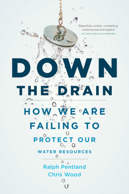 Pentland Ralph Down the drain: how we are failing to protect our water resources