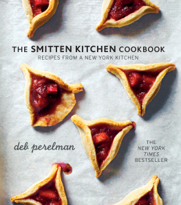 Perelman The Smitten Kitchen Cookbook