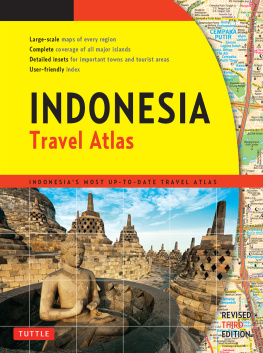 Periplus Editors - Indonesia Travel Atlas