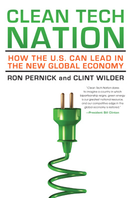 Pernick Ron - Clean tech nation: how the U.S. can lead in the new global economy