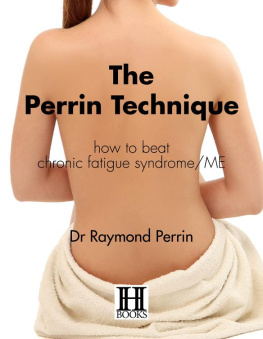Perrin - The Perrin Technique