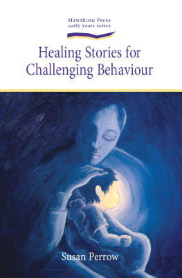 Perrow - Healing Stories for Challenging Behaviour