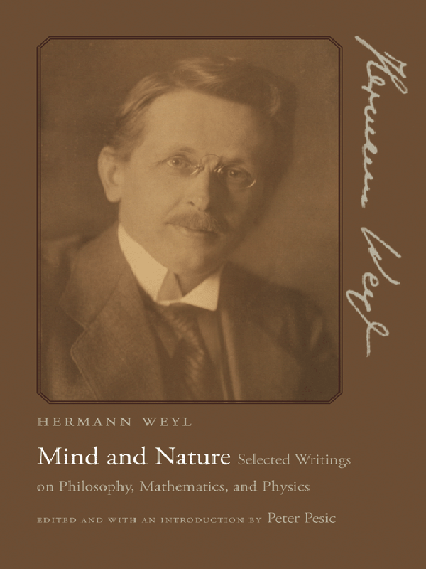 MIND AND NATURE Selected Writings on Philosophy Mathematics and Physics - photo 1