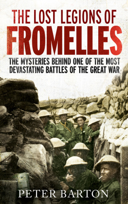 Peter Barton - The Lost Legions of Fromelles