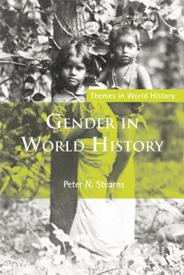 Peter N. Stearns - Gender in World History