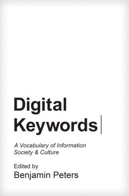 Peters - Digital keywords: a vocabulary of information society and culture
