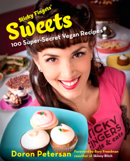 Petersan Sticky fingers sweets: 100 super-secret vegan recipes