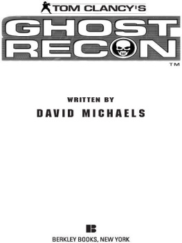 David Michaels - Tom Clancys Ghost Recon