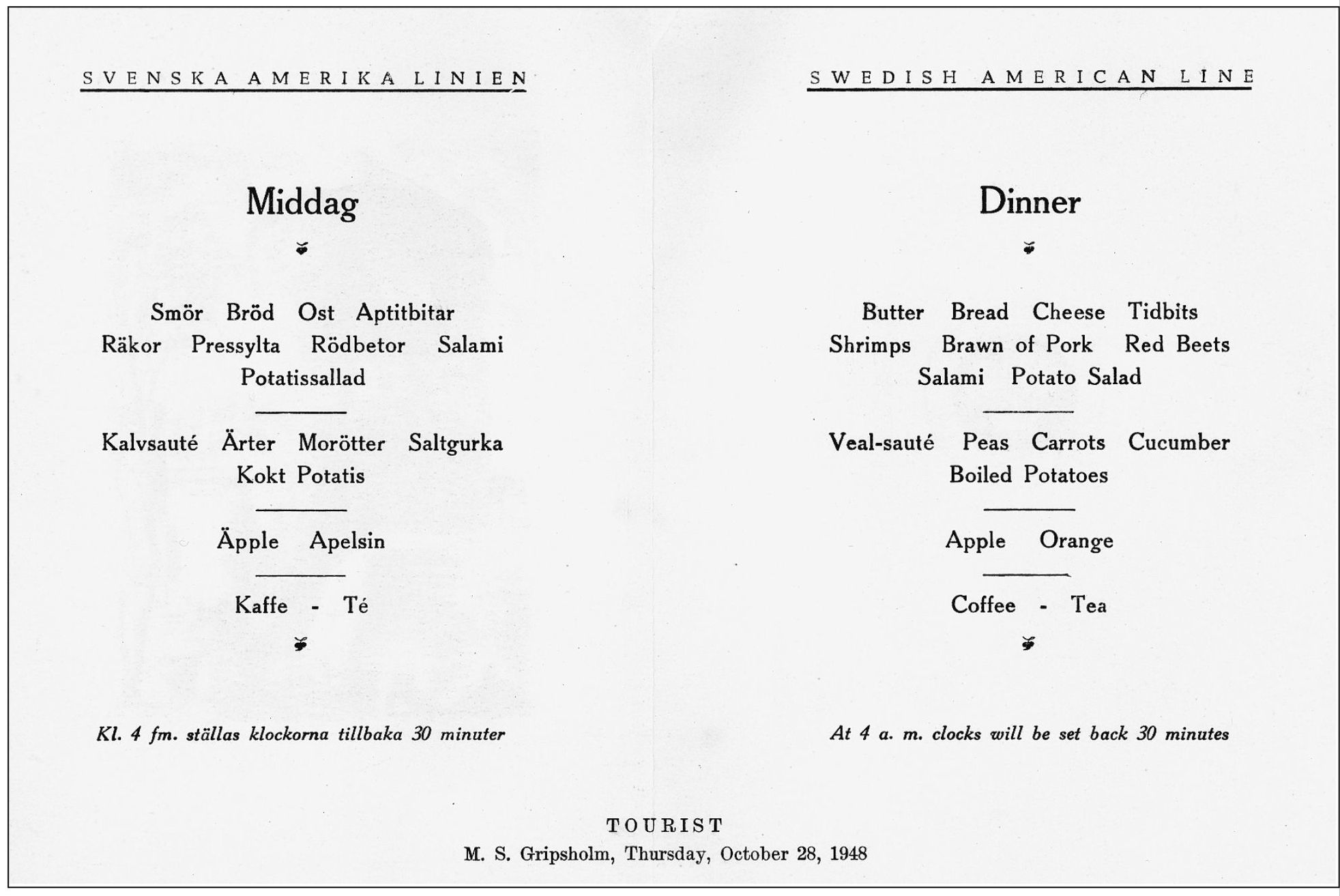 SWEDISH AMERICAN LINE MENU This tourist menu from 1948 reflects the culinary - photo 9