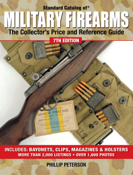 Peterson - Standard Catalog of Military Firearms: the Collectors Price and Reference Guide